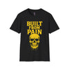 Graphic Tee Shirt with 'Built with Pain' Design
