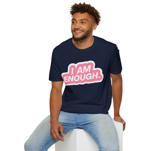 I am enough Soft style T-Shirt