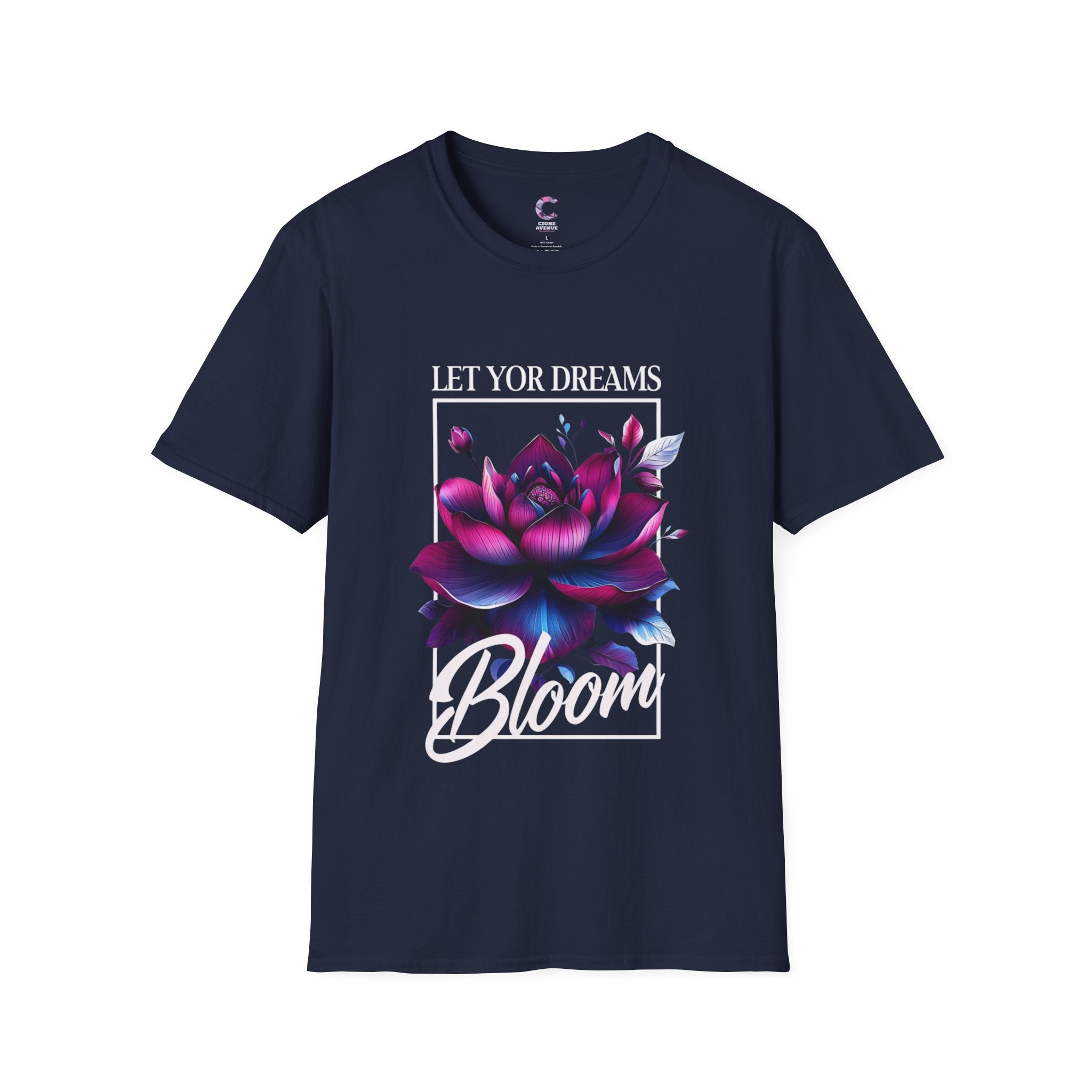 Let your dreams bloom Soft style T-Shirt