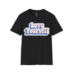 Love Yourself Soft style T-Shirt
