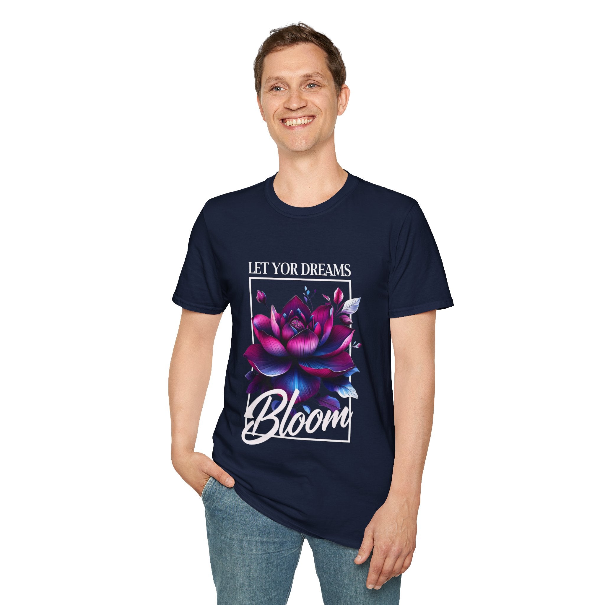 Let your dreams bloom Soft style T-Shirt