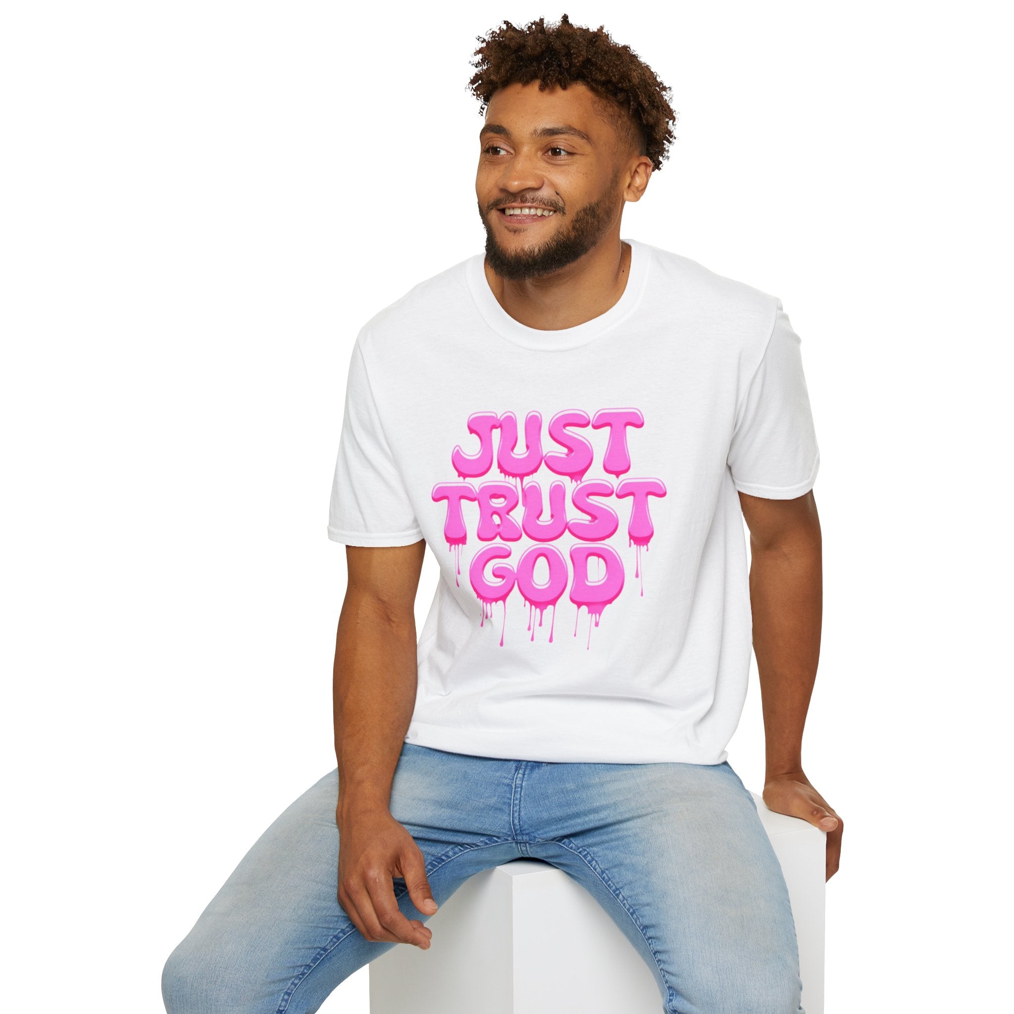 Just Trust God Soft style T-Shirt