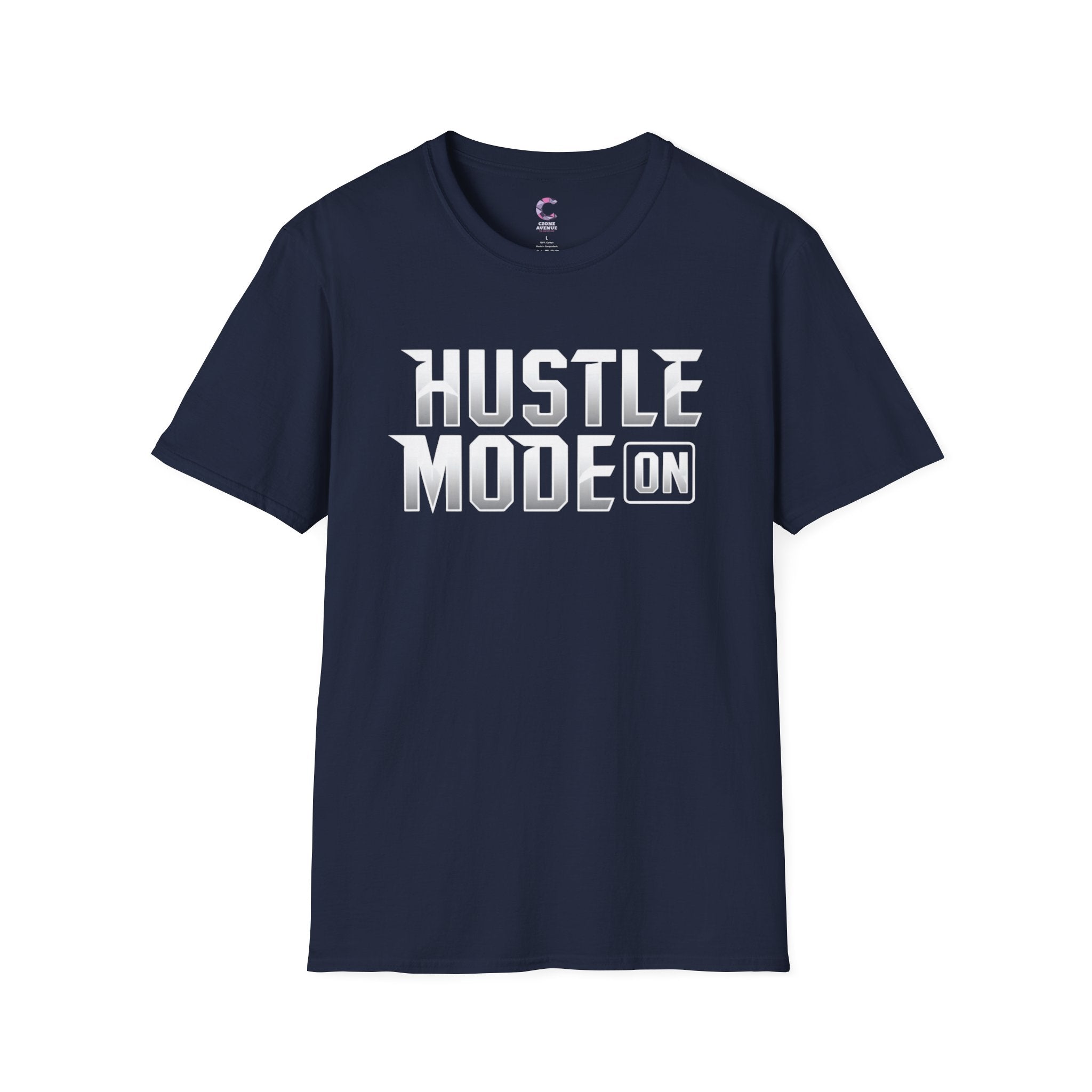 Hustle Mode On Soft style T-Shirt