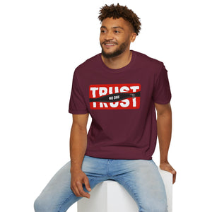 Trust Noone Soft style T-Shirt