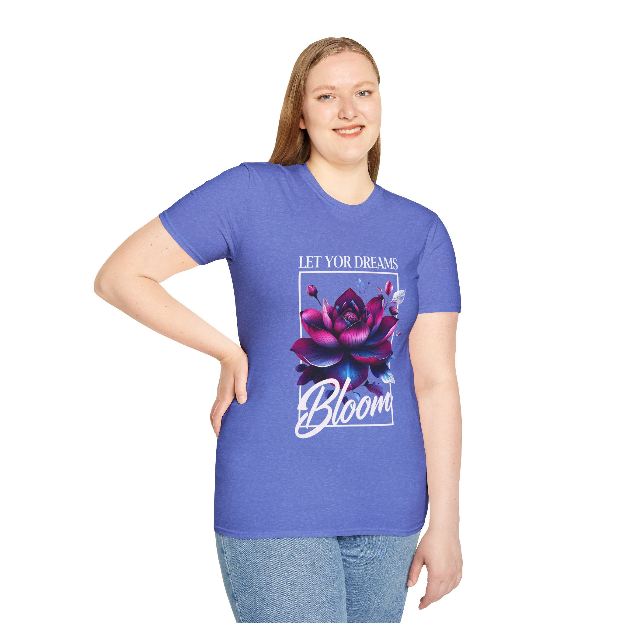 Let your dreams bloom Soft style T-Shirt