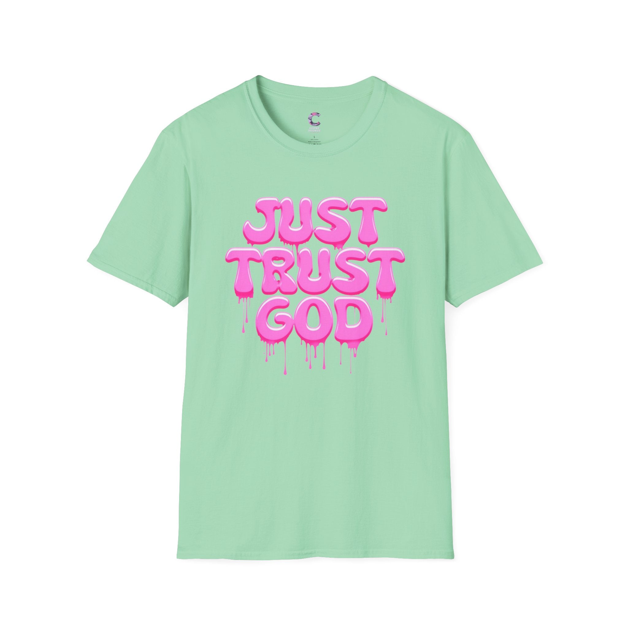 Just Trust God Soft style T-Shirt