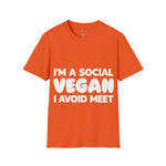 I'm a social vegan I avoid meet Anti-Social T-Shirt