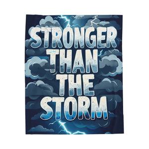 Stronger Than The Storm Soft Blanket