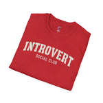 Introvert social club soft style T-Shirt
