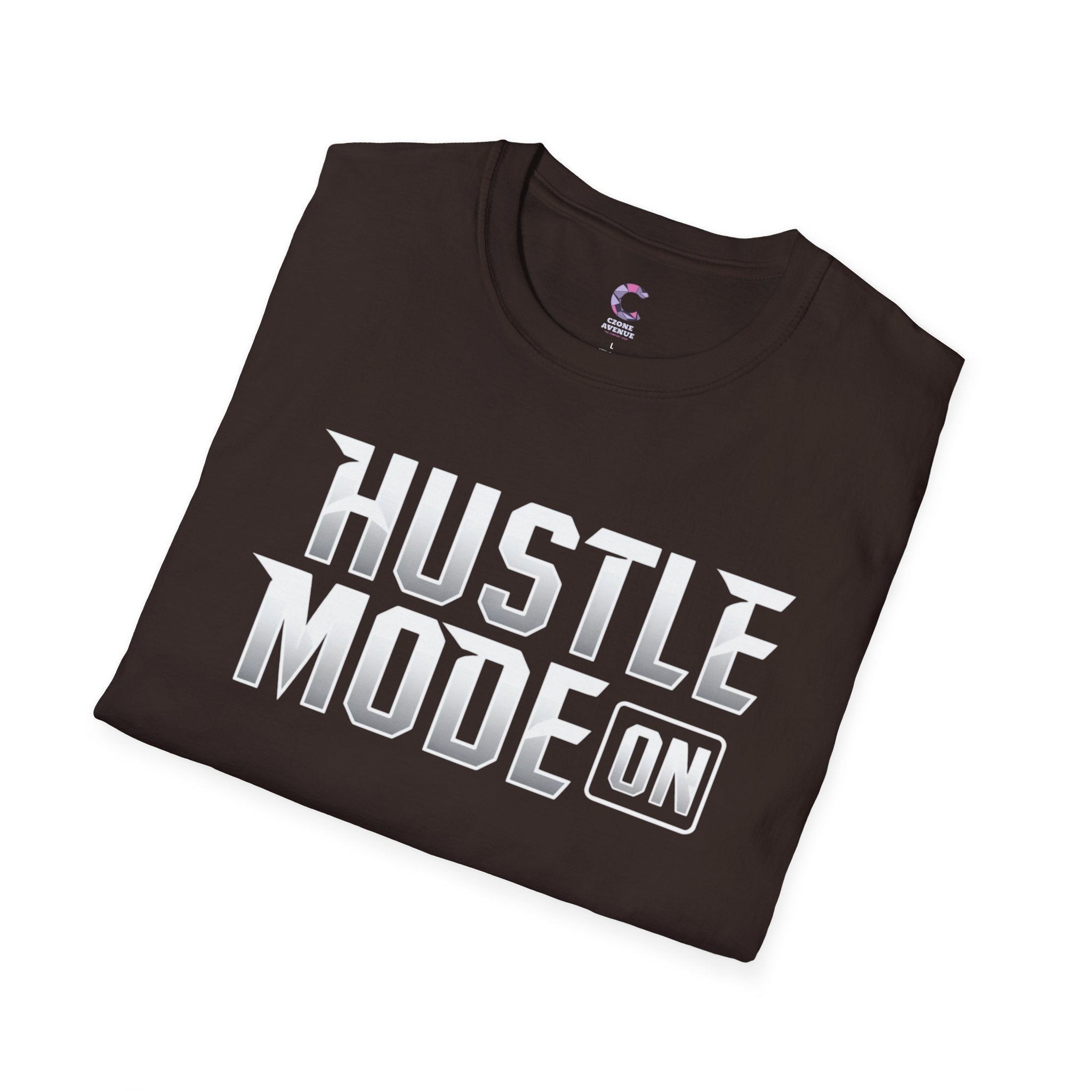 Hustle Mode On Soft style T-Shirt