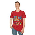 Let Me Distract You T-Shirt unisex soft style