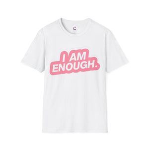 I am enough Soft style T-Shirt