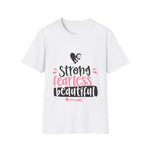 Strong Fearless Beautiful Positive Neutral T-Shirt