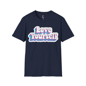 Love Yourself Soft style T-Shirt