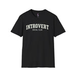 Introvert social club soft style T-Shirt