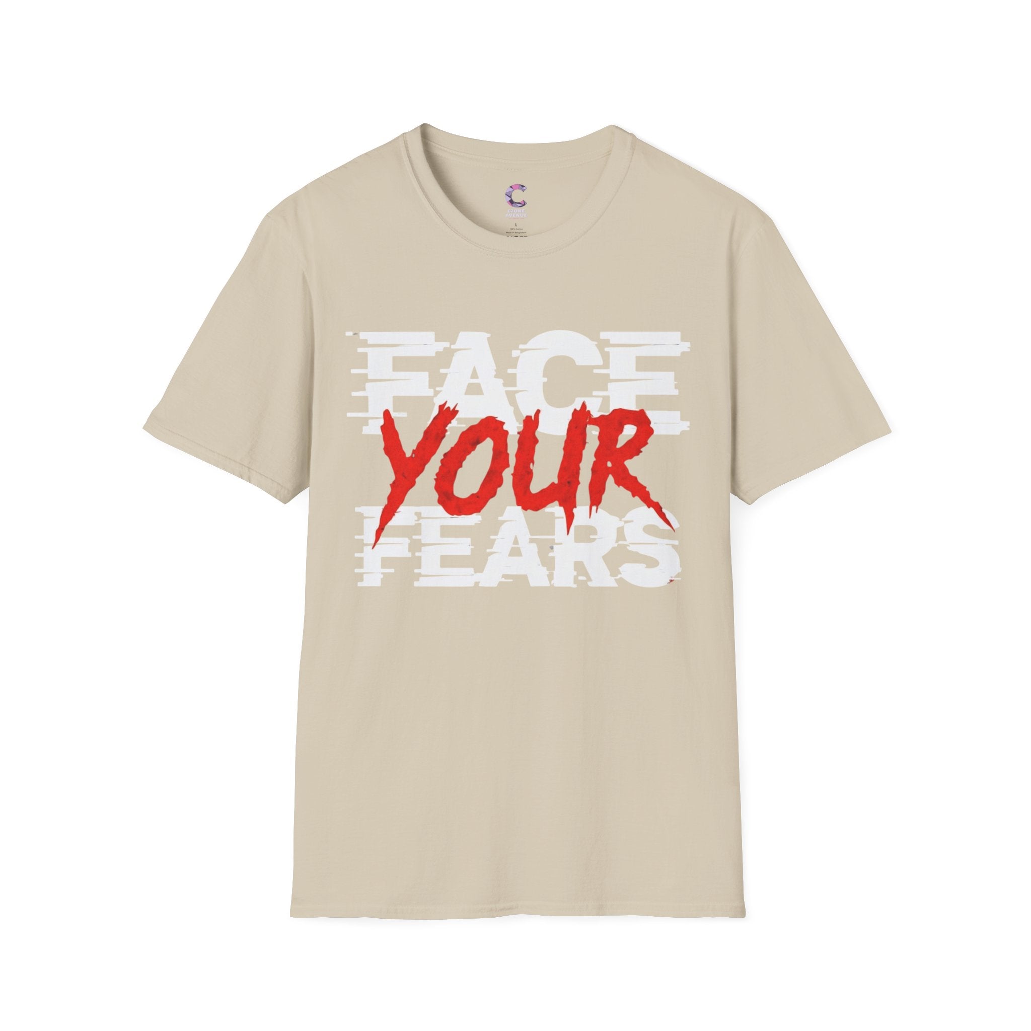 Face your fears Soft style T-Shirt