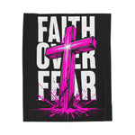 Faith Over Fear Velveteen Plush Blanket — Cozy Inspirational Throw