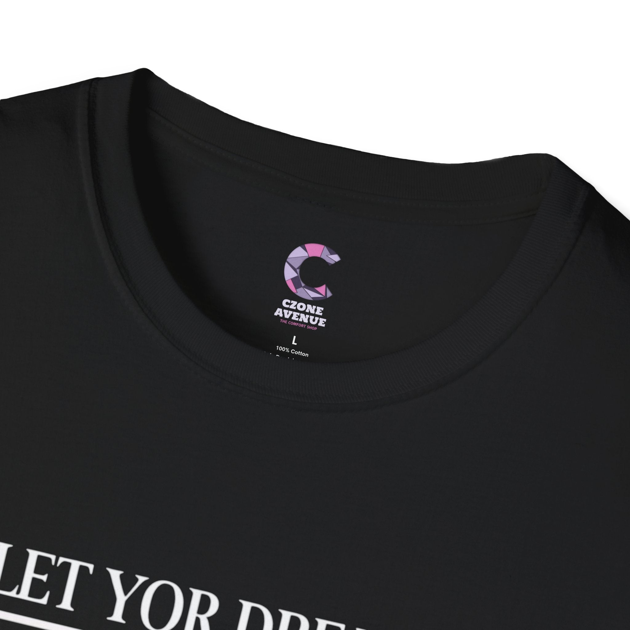 Let your dreams bloom Soft style T-Shirt