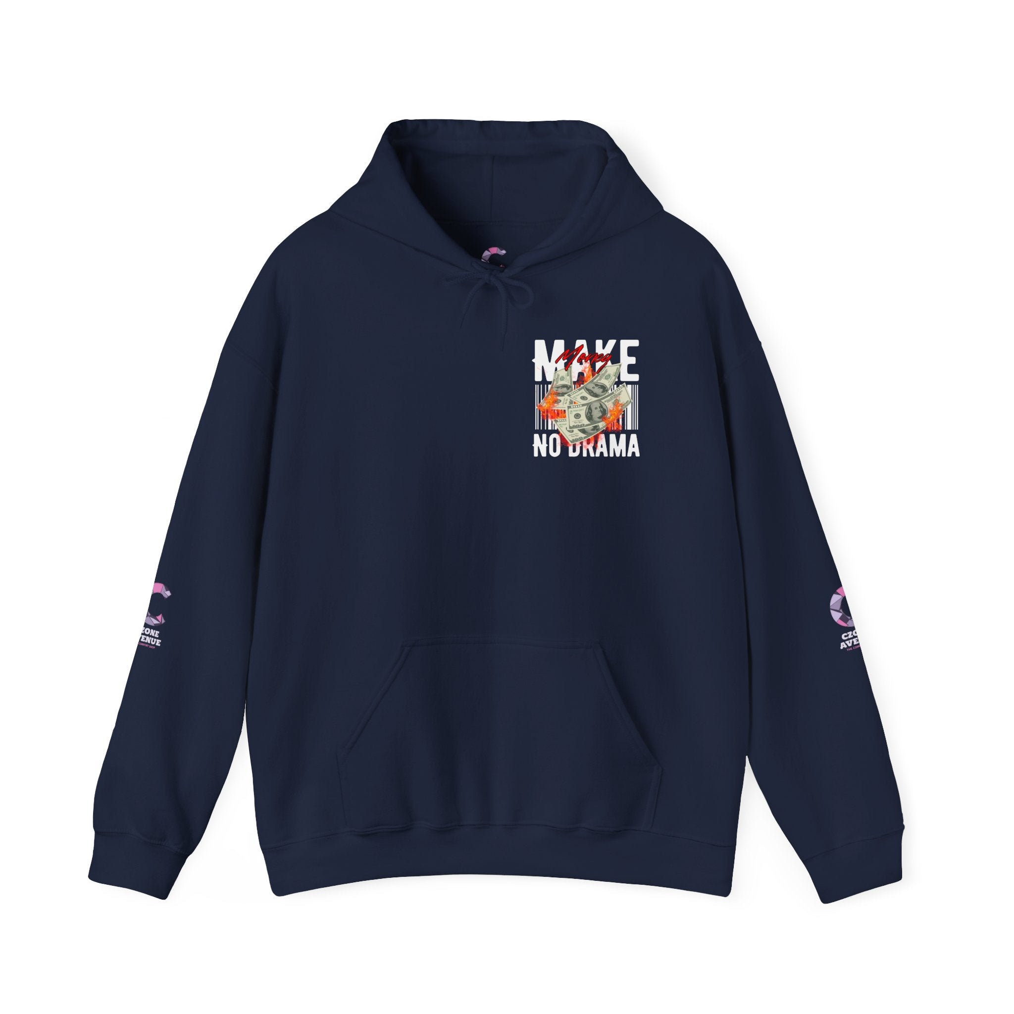 Make Money No Drama Hoodie Czone Avenue