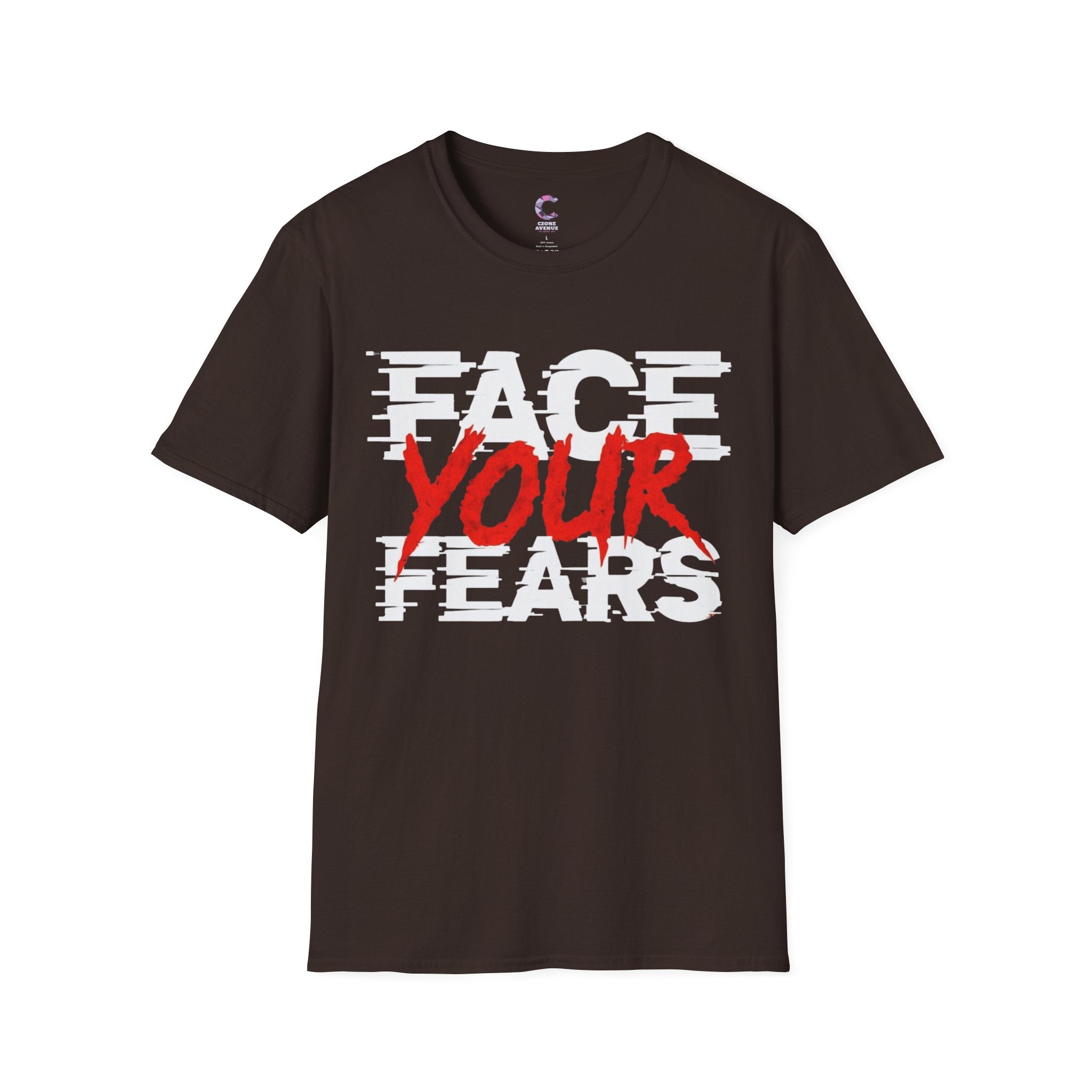 Face your fears Soft style T-Shirt