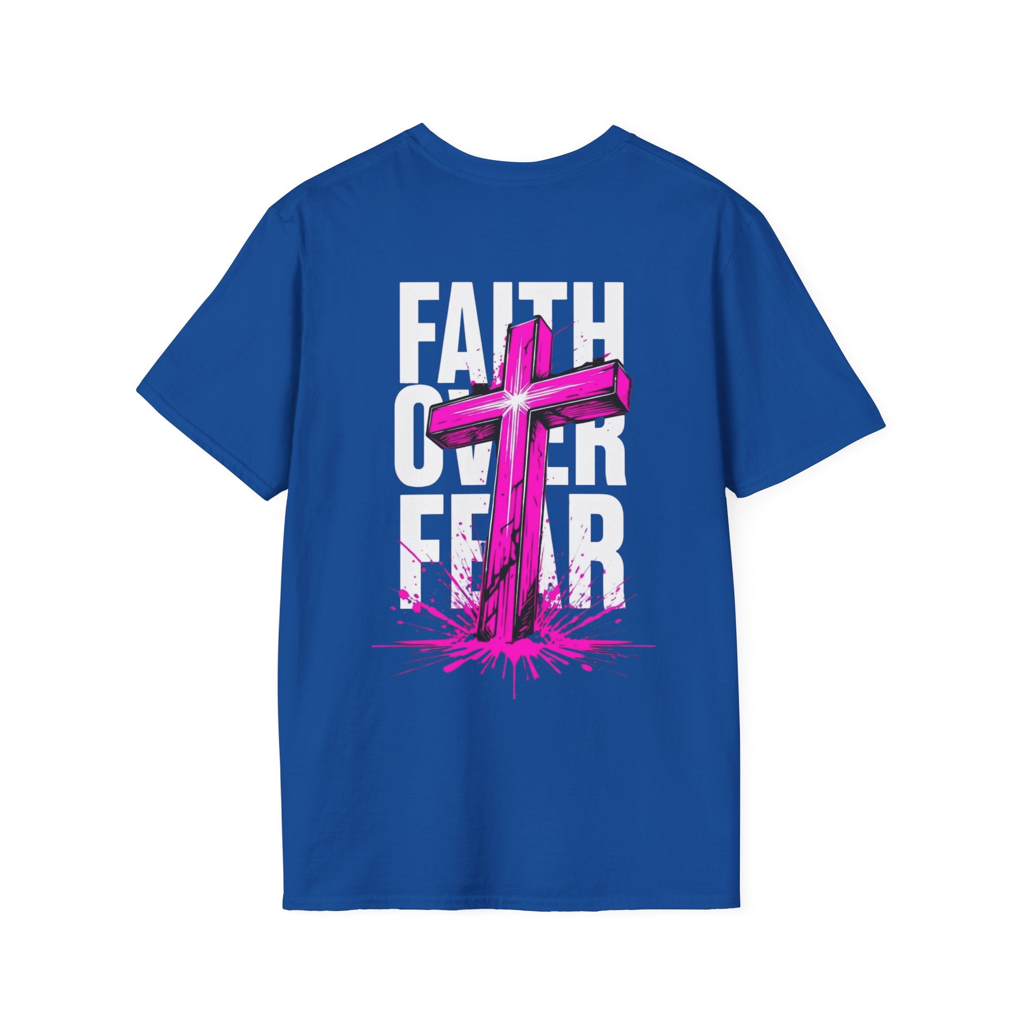 Faith over fear Soft style T-Shirt