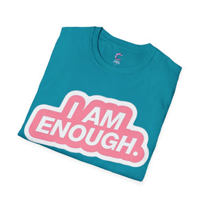 I am enough Soft style T-Shirt
