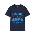Husband Dad Protector Hero Soft style T-Shirt