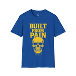 Graphic Tee Shirt with 'Built with Pain' Design