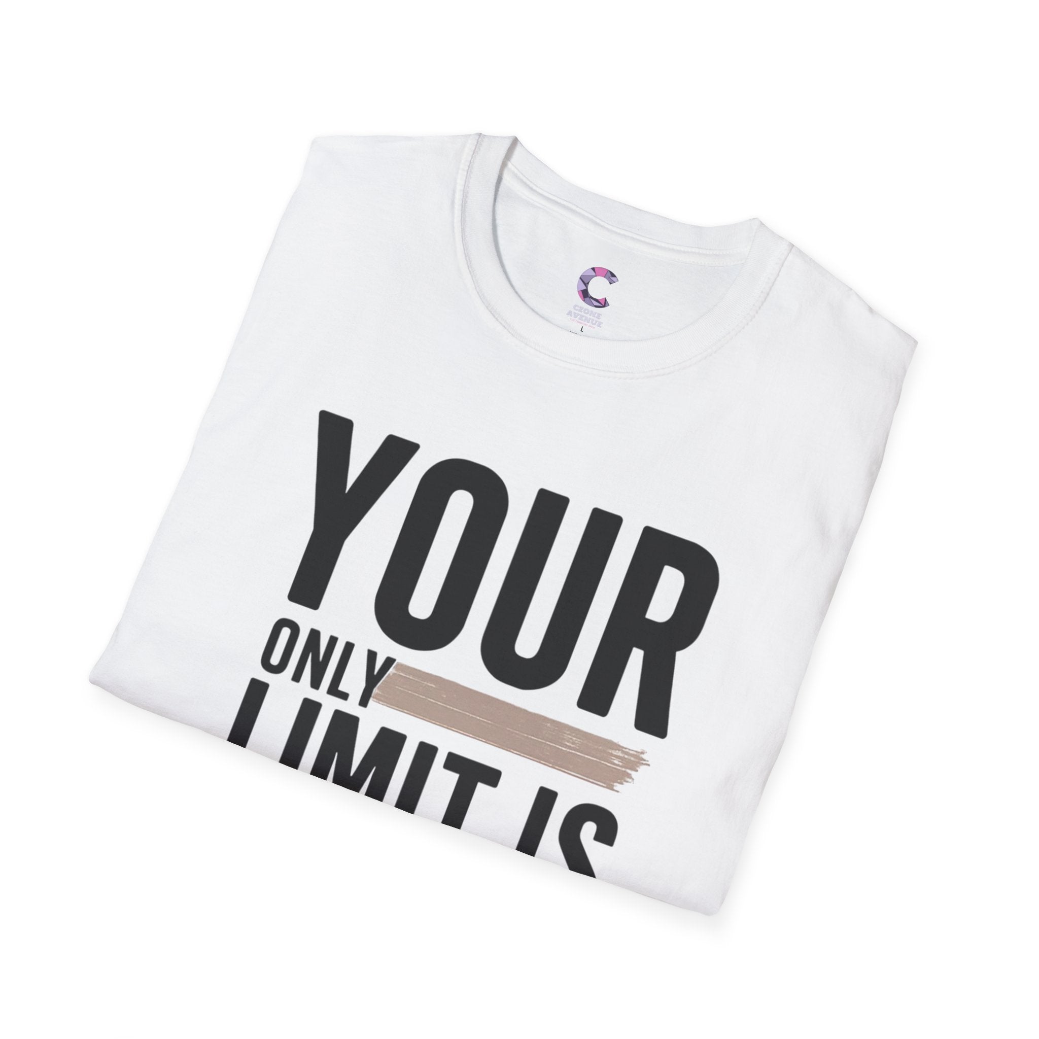 Your only Limit is your Mind Unisex T-Shirt