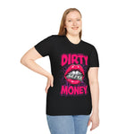 Dirty Money Theme Unisex T-Shirt with Lips Holding Money Design