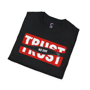 Trust Noone Soft style T-Shirt