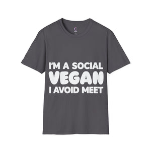 I'm a social vegan I avoid meet Anti-Social T-Shirt