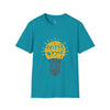 there's always light even in the dark positive vibes T-Shirt