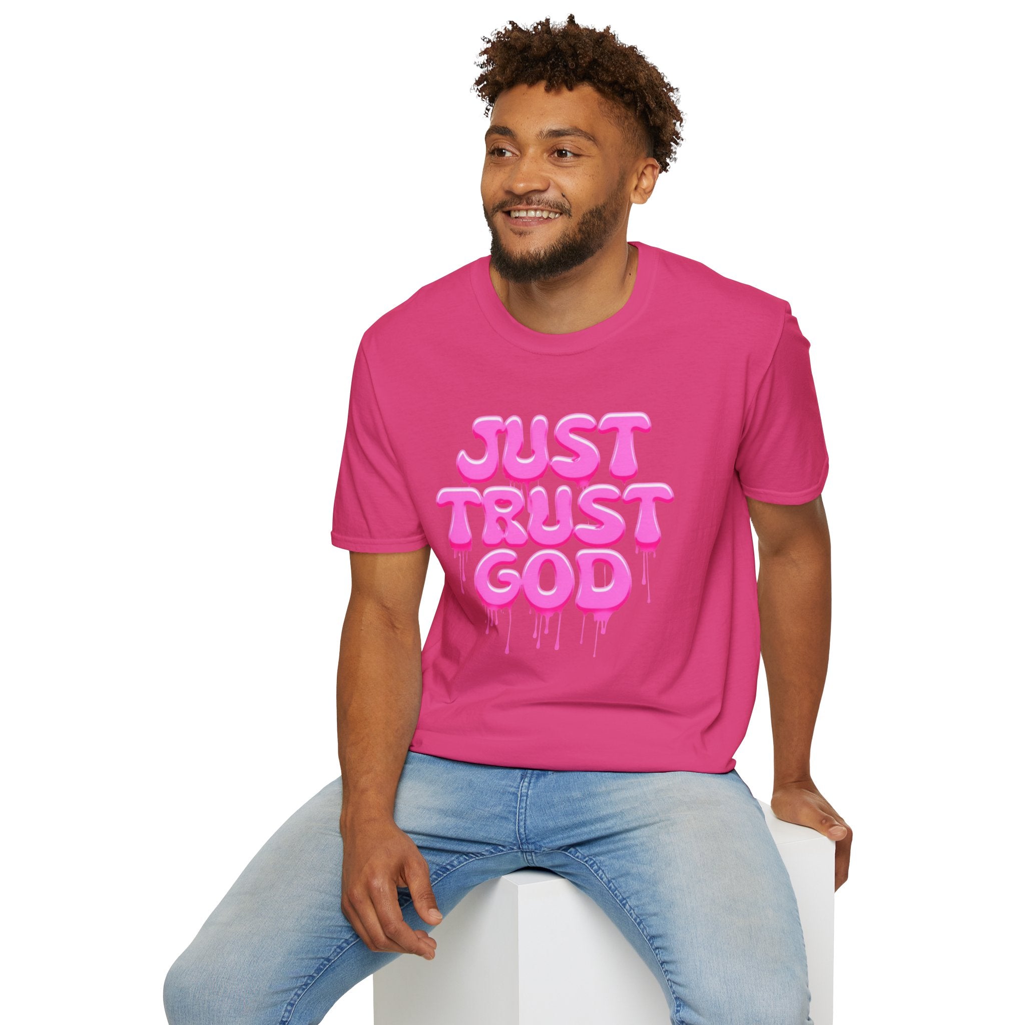 Just Trust God Soft style T-Shirt