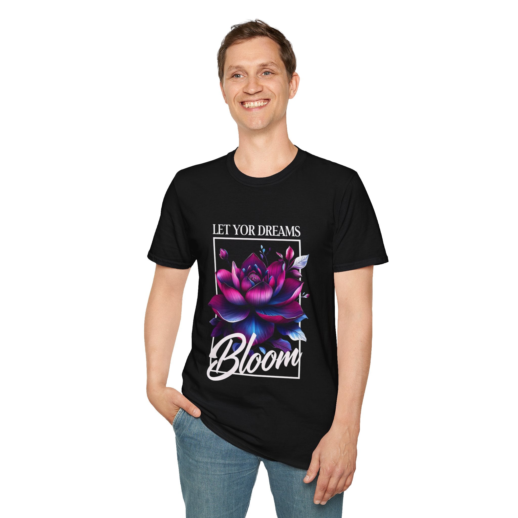Let your dreams bloom Soft style T-Shirt