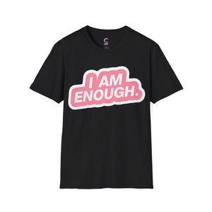I am enough Soft style T-Shirt