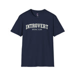 Introvert social club soft style T-Shirt