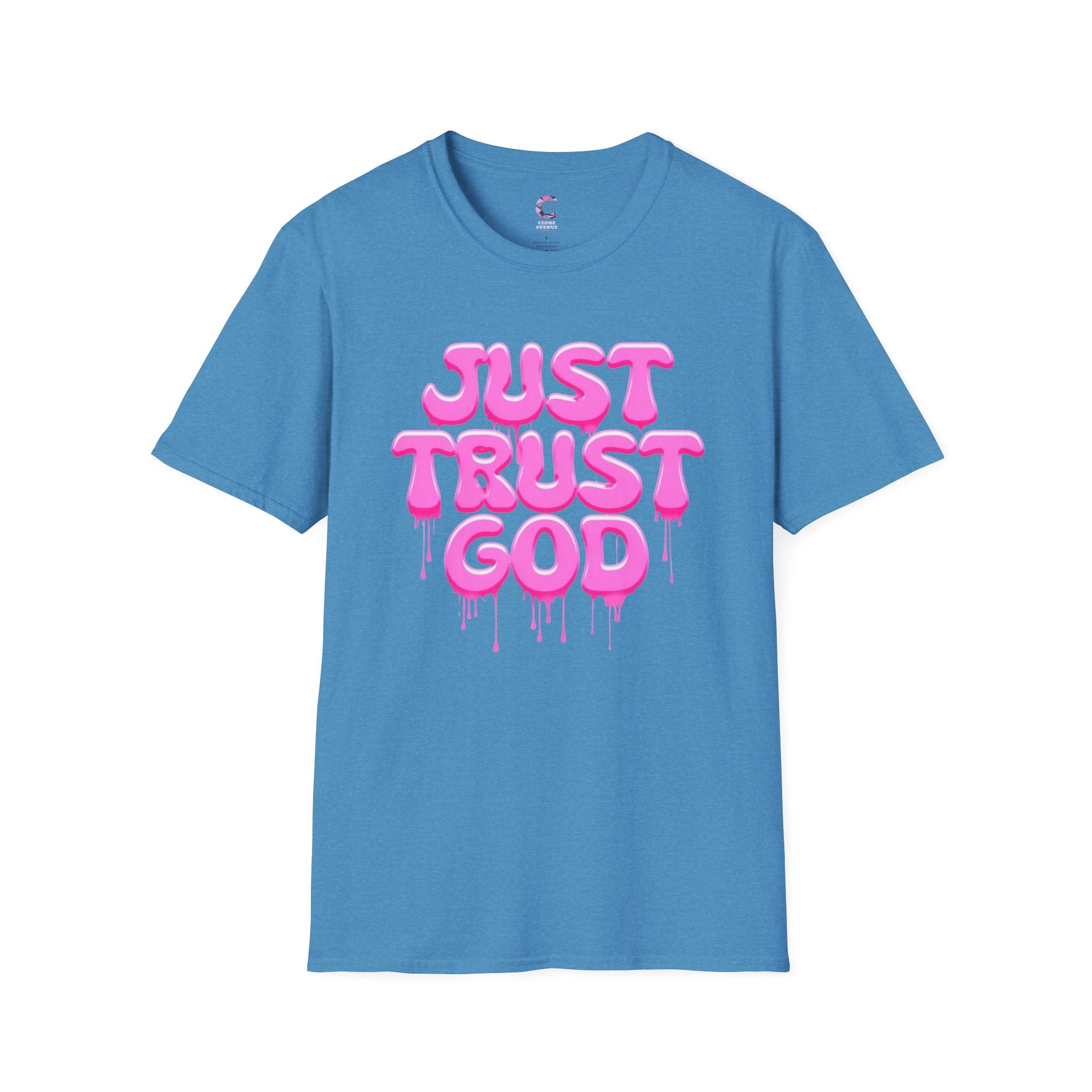 Just Trust God Soft style T-Shirt