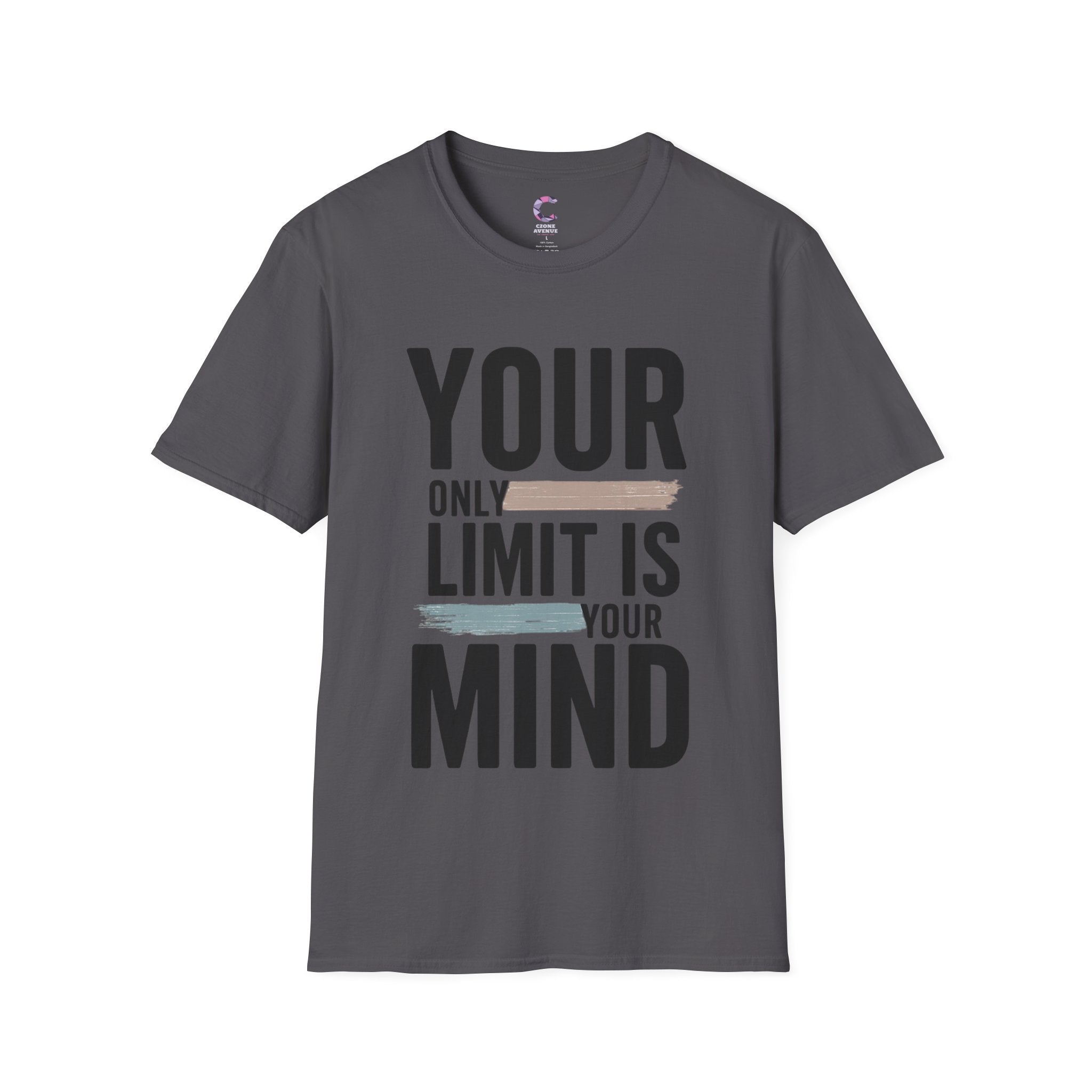 Your only Limit is your Mind Unisex T-Shirt
