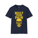 Graphic Tee Shirt with 'Built with Pain' Design