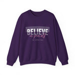 Believe in yourself Positive Words neutral Sweatshirt