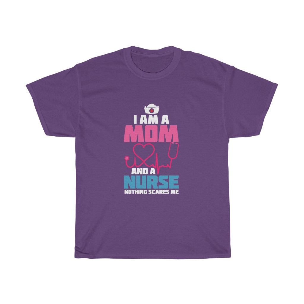 "I Am A Mom and a Nurse" Heavy Cotton Tee