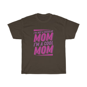 "I'm Not A Regular Mon I'm A Cool Mom" Heavy Cotton Tee