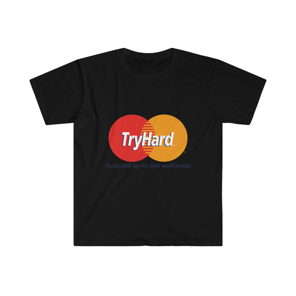 TryHard Themed Softstyle T-Shirt