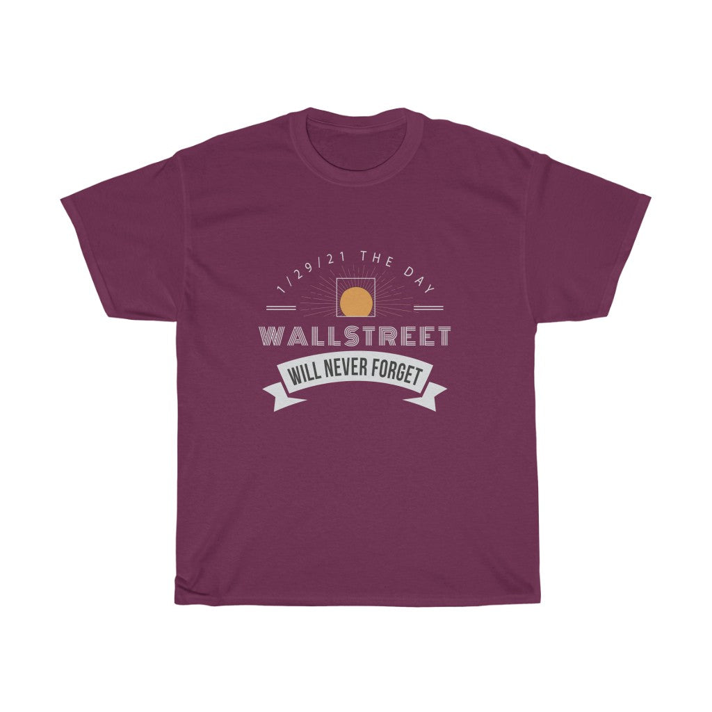 "Walstreet Will Never Forget" Heavy Cotton Tee