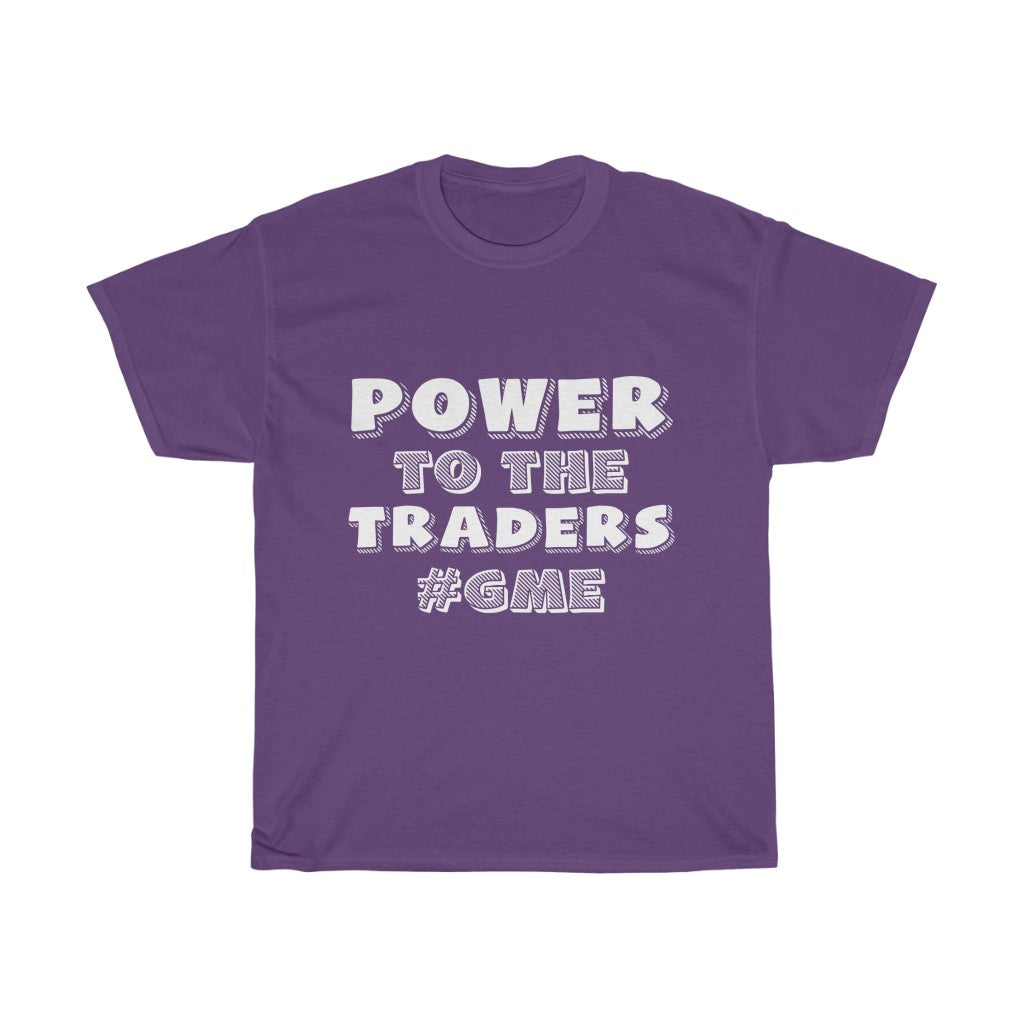 "Power To The Traders" Heavy Cotton Tee