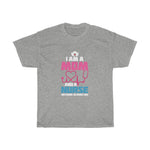 "I Am A Mom and a Nurse" Heavy Cotton Tee